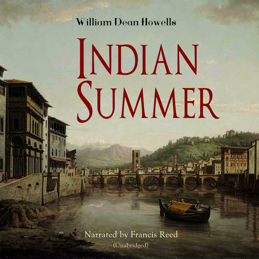 Indian Summer, William Dean Howells
