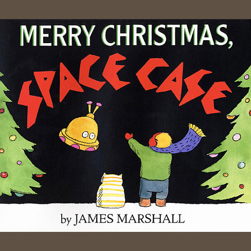 Merry Christmas, Space Case, James Marshall