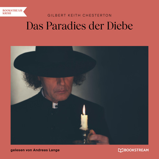 Das Paradies der Diebe (Ungekürzt), Gilbert Keith Chesterton