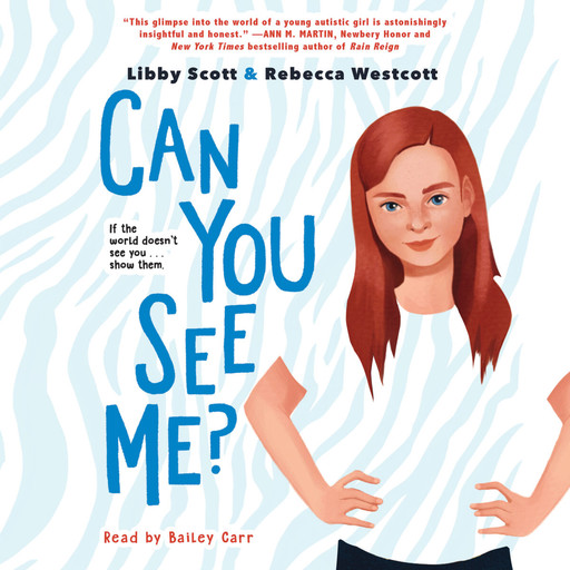 Can You See Me?, Libby Scott, Rebecca Westcott