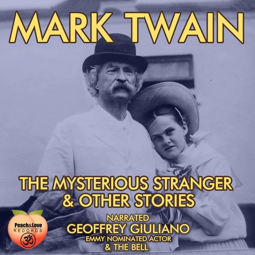 The Mysterious Stranger & Other Stories, Mark Twain