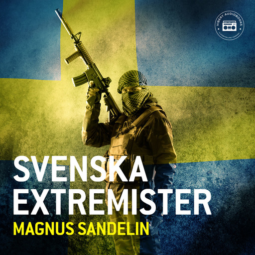 Svenska extremister, Magnus Sandelin