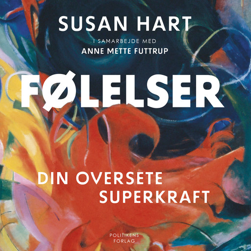 Følelser, Anne Mette Futtrup, Susan Hart