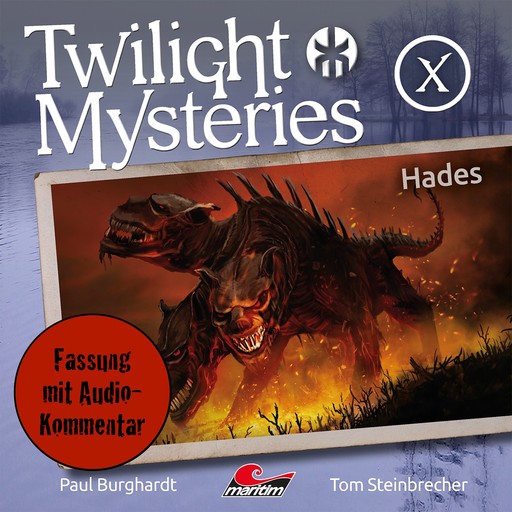 Twilight Mysteries, Die neuen Folgen, Folge 10: Hades (Fassung mit Audio-Kommentar), Paul Burghardt