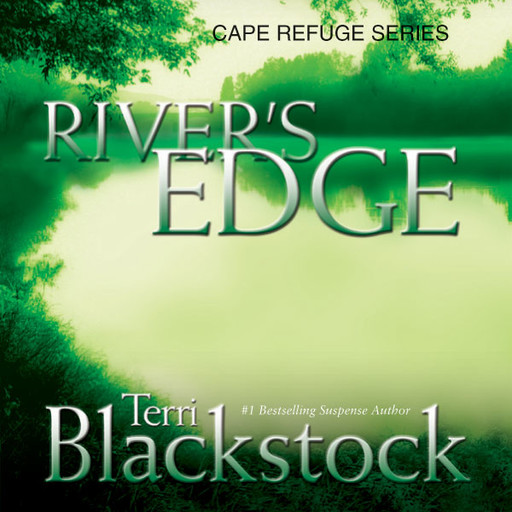 River's Edge, Terri Blackstock
