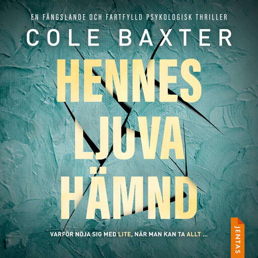 Hennes ljuva hämnd, Cole Baxter