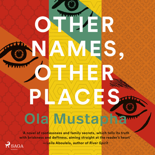 Other Names, Other Places, Ola Mustapha