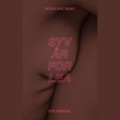 Syv år for Lea, Sonja Hauberg