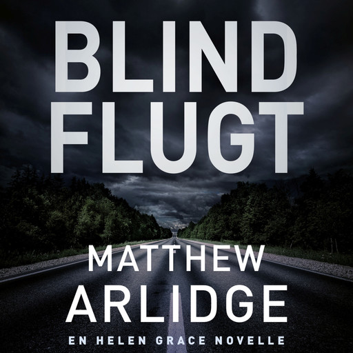 Blind flugt, Matthew Arlidge