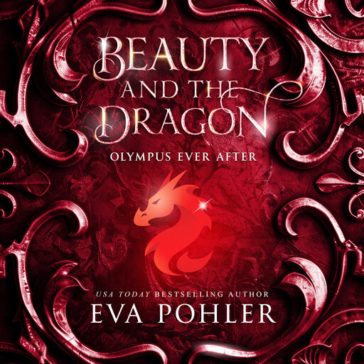 Beauty and the Dragon, Eva Pohler