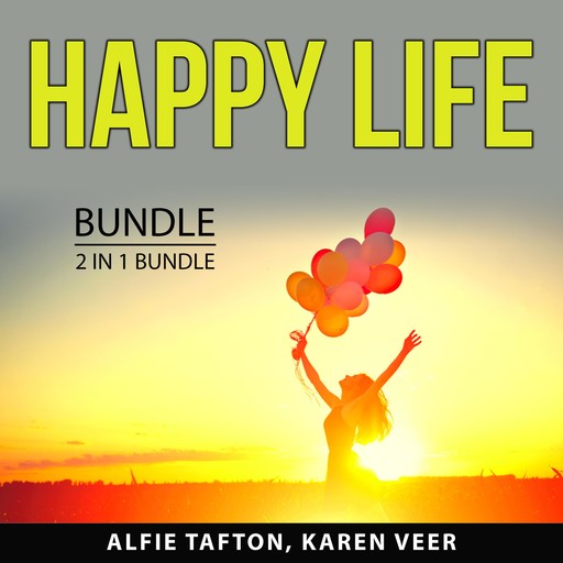 Happy Life Bundle, 2 in 1 Bundle, Alfie Tafton, Karen Veer