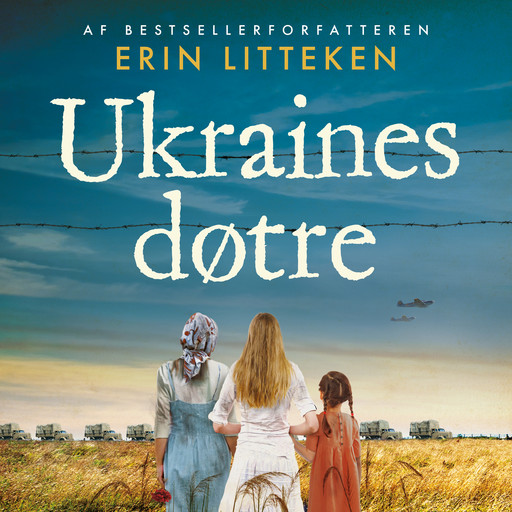 Ukraines døtre, Erin Litteken