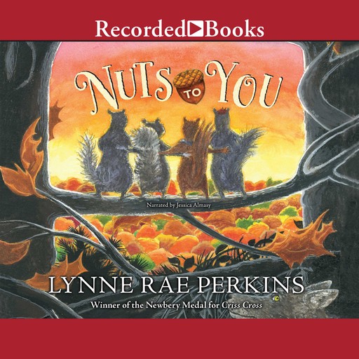 Nuts to You, Lynne Rae Perkins