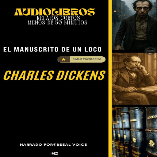 El manuscrito de un loco, Charles Dickens