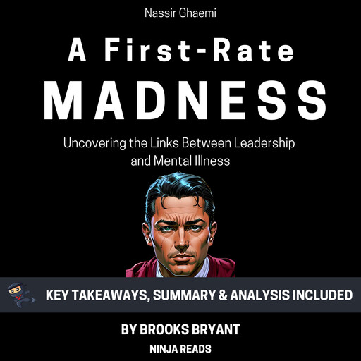 Summary: A First-Rate Madness, Brooks Bryant
