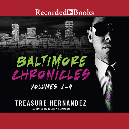 The Baltimore Chronicles Saga, Treasure Hernandez