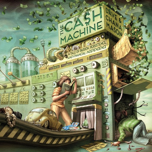 The Cash Machine, Chana Mason, Dave Mason