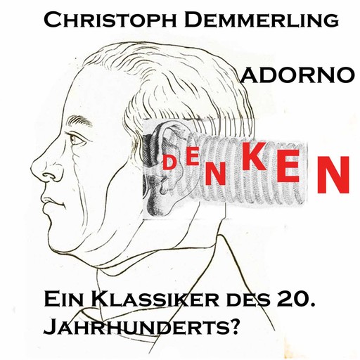Einführung in das Werk Theodor Adornos, Demmerling Christoph