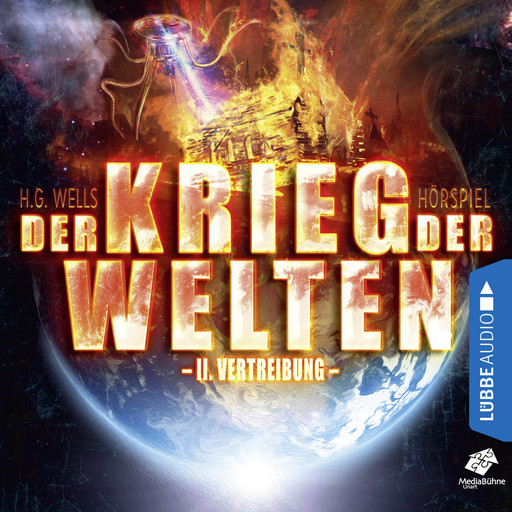 Vertreibung - Der Krieg der Welten, Teil 2, Herbert George Wells