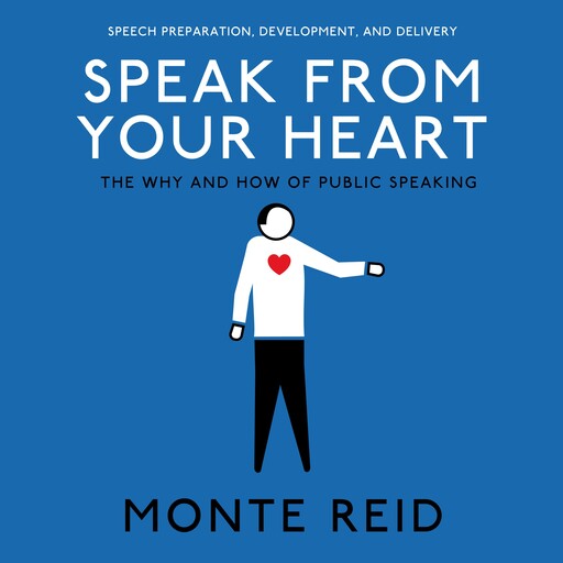 Speak From Your Heart, Monte Reid