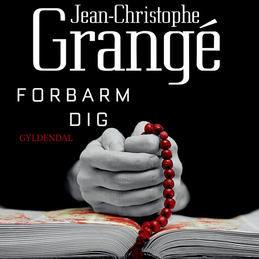 Forbarm dig, Jean-Christophe Grange