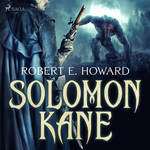 Solomon Kane, Robert E.Howard