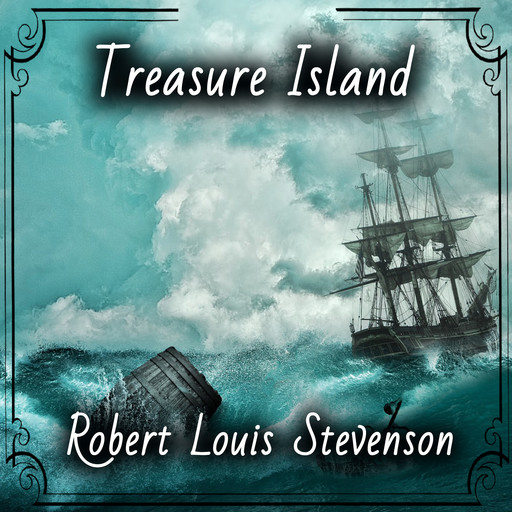 Treasure Island, ‎Robert Louis Stevenson