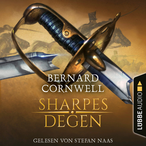 Sharpes Degen - Sharpe-Reihe, Teil 14 (Ungekürzt), Bernard Cornwell