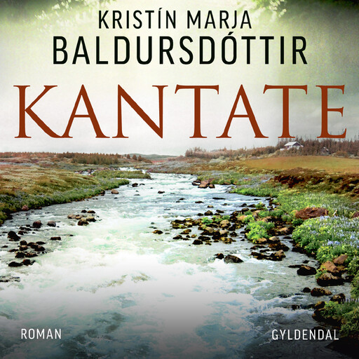 Kantate, Kristín Marja Baldursdóttir