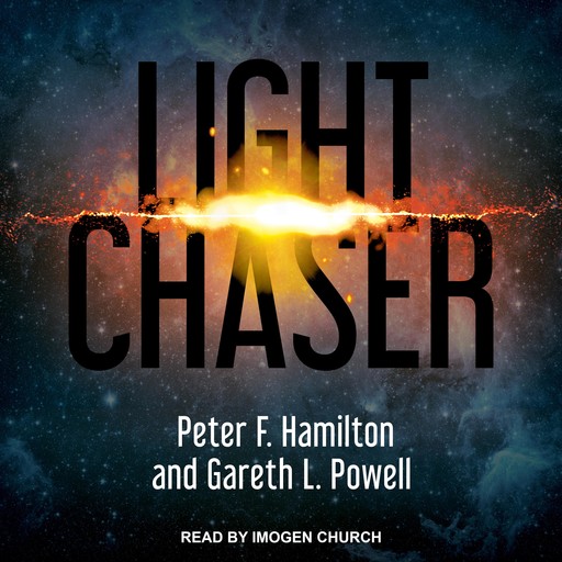 Light Chaser, Peter Hamilton, Gareth L. Powell