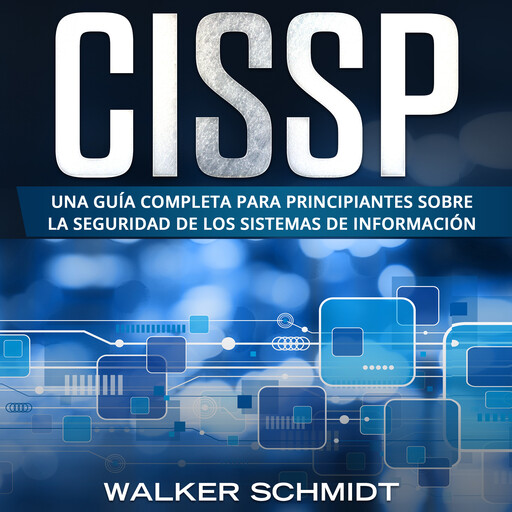 CISSP, Walker Schmidt