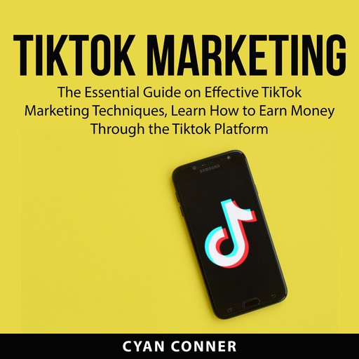 TikTok Marketing, Cyan Conner