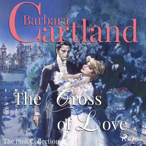 The Cross of Love, Barbara Cartland