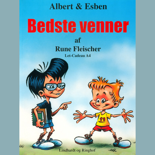 Bedste Venner: Albert og Esben, Rune Fleischer