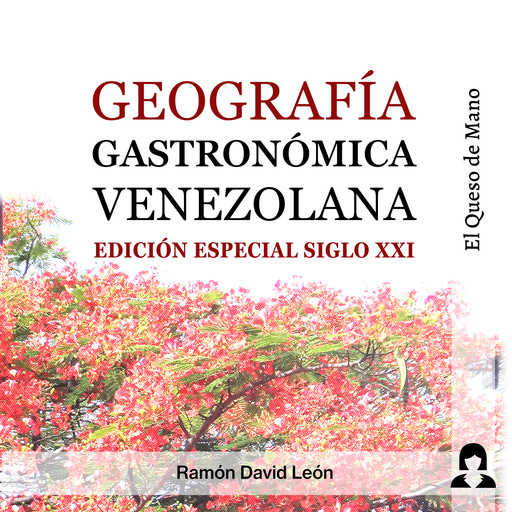 Geografía Gastronómica Venezolana, 