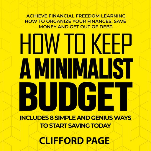 How to Keep a Minimalist Budget, Clifford Page
