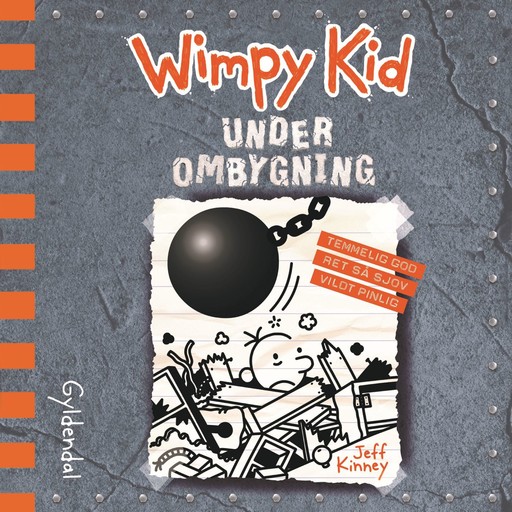 Wimpy Kid 14 - Under ombygning, Jeff Kinney