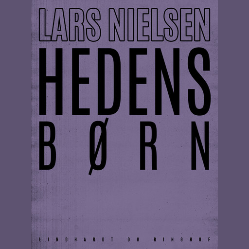 Hedens børn, Lars Nielsen