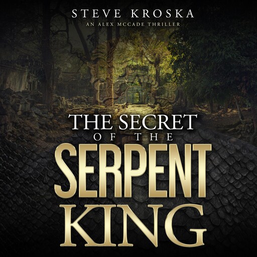 The Secret of the Serpent King, Steve Kroska