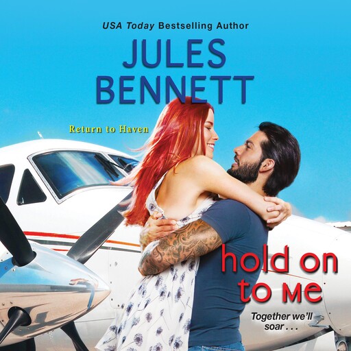 Hold On to Me, Jules Bennett