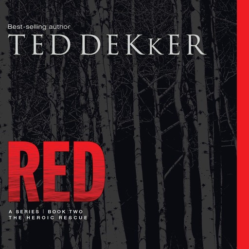 Red, Ted Dekker
