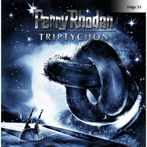 Perry Rhodan, Folge 33: Triptychon, Perry Rhodan