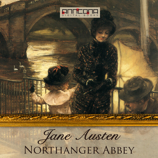 Northanger Abbey, Jane Austen