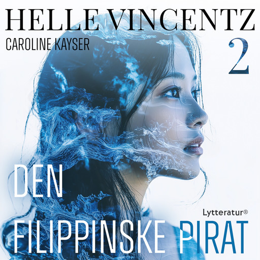 Den filippinske pirat, Helle Vincentz