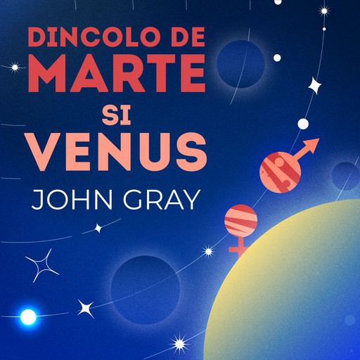 Dincolo de Marte și Venus, John Gray