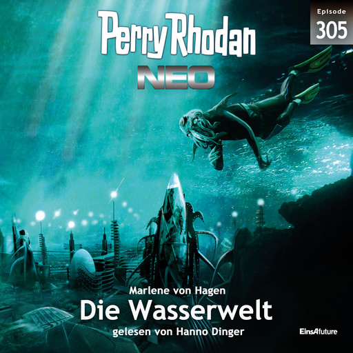 Perry Rhodan Neo 305: Die Wasserwelt, Marlene von Hagen