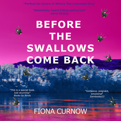 Before the Swallows Come Back, Fiona Curnow