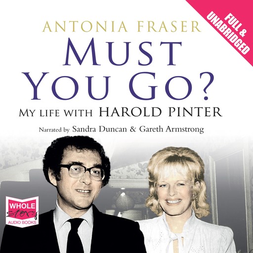 Must You Go?, Antonia Fraser