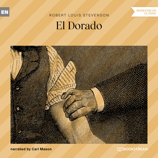 El Dorado (Unabridged), Robert Louis Stevenson
