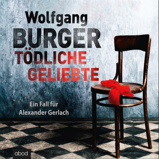 Tödliche Geliebte, Wolfgang Burger